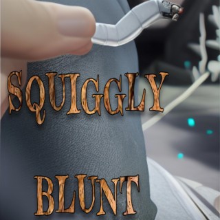 squiggly blunt