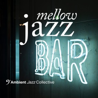 Mellow Jazz Bar