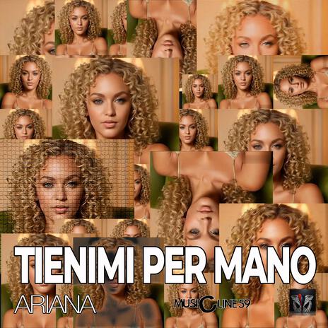 Tienimi per mano | Boomplay Music