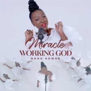 Miracle Working God