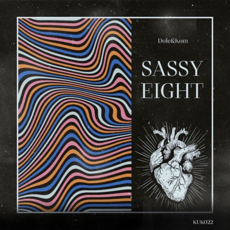 Sassy Eight | Boomplay Music