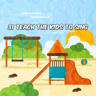 31 Apprendre aux enfants à chanter (2022 Disques silencieux mais rouges)