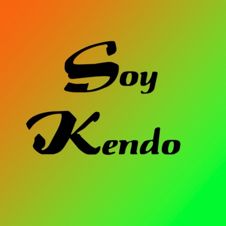 Soy kendo | Boomplay Music