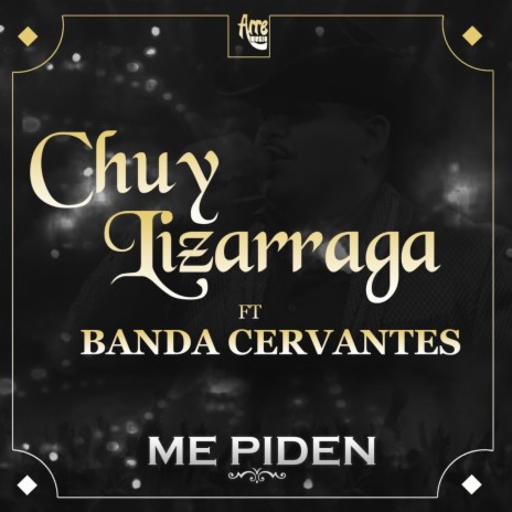 Me Piden ft. Banda Cervantes | Boomplay Music