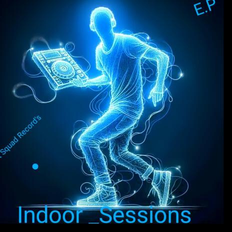 Indoor _ Sessions