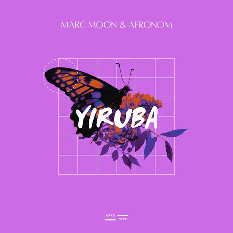 Yiruba ft. AFRONOM | Boomplay Music