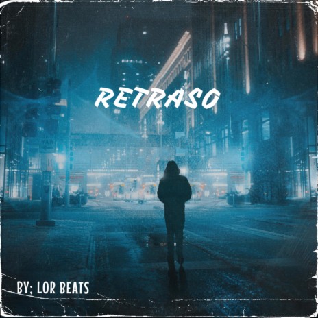 RETRASO | Boomplay Music