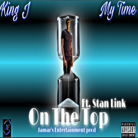 On The Top ft. Stanlink | Boomplay Music