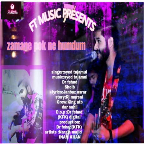 ZAMANAI POK NE HUMDUM (feat. KfK) | Boomplay Music