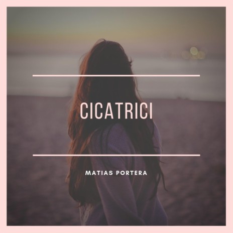 Cicatrici | Boomplay Music