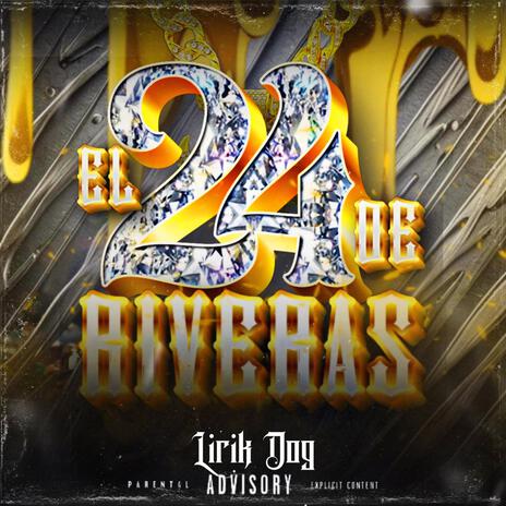 EL 24 DE RIVERAS | Boomplay Music