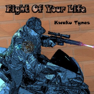 Fight of Your Life