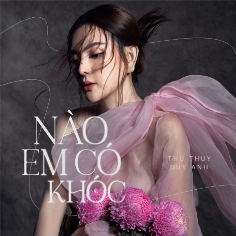 Nào Em Có Khóc | Boomplay Music