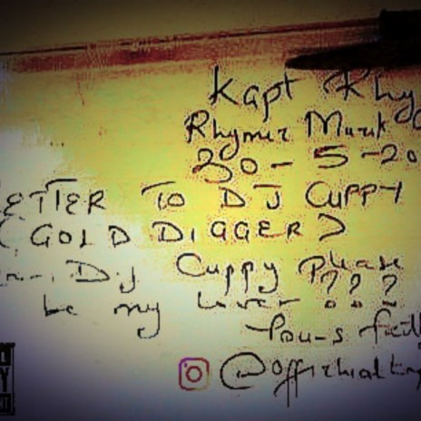 Letter to D.J Cuppy (gold digger) | Boomplay Music