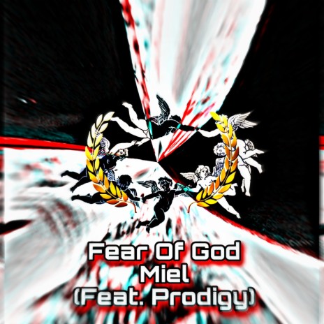Fear Of God ft. MIEL | Boomplay Music
