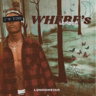Where’s London lyrics | Boomplay Music