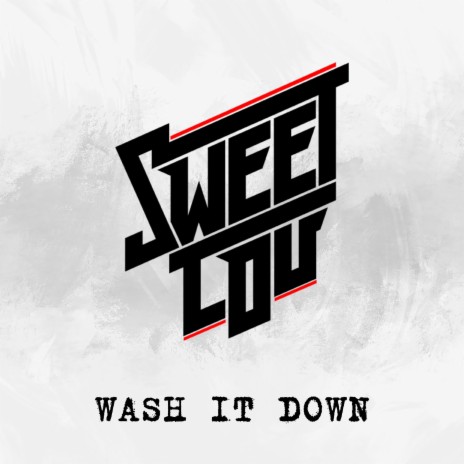 Wash It Down | Boomplay Music