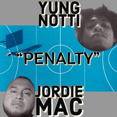 Boys Foul (Penalty) ft. Young NOTTI | Boomplay Music