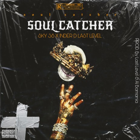 Soul Catcher ft. Sky 38 & Al Bamania | Boomplay Music