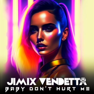 Baby Don’t Hurt Me lyrics | Boomplay Music
