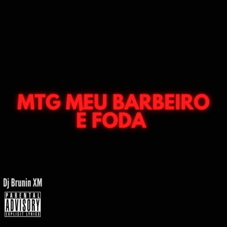 Mtg Meu Barbeiro é Foda ft. Mc Delux