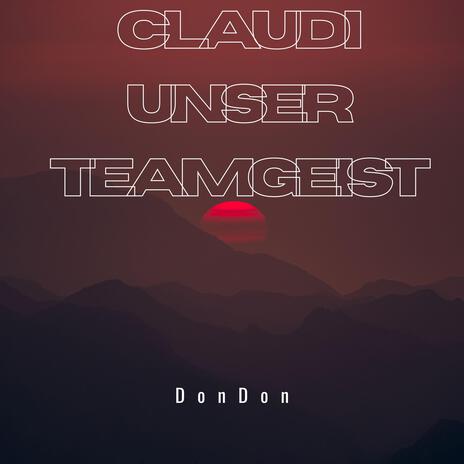 Claudi Unser Teamgeist | Boomplay Music