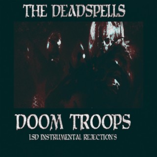 doom troops (lsd instrumental rejections)