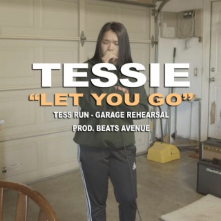 Let You Go (Tess Run)