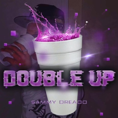 Double up | Boomplay Music