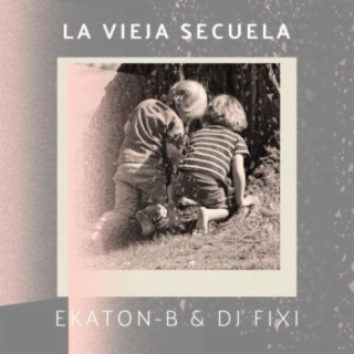 La Vieja Secuela (ft. DJ Fixi)