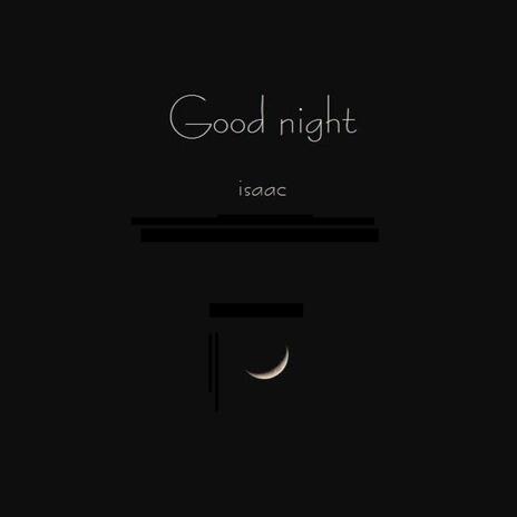 Good Night | Boomplay Music