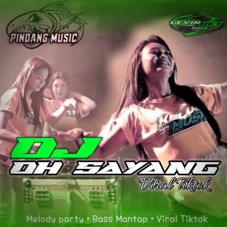 DJ Oh Sayang | Boomplay Music
