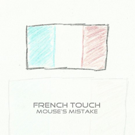 French Touch | Boomplay Music