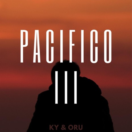 Pacifico III | Boomplay Music
