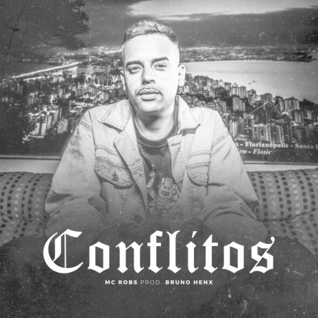 Conflitos ft. Bruno Henx | Boomplay Music