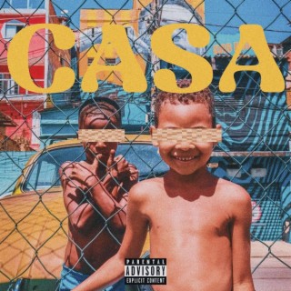 CASA ft. Gael & Neil lyrics | Boomplay Music