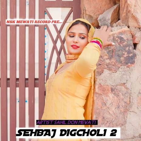 SEHBAJ DIGCHOLI 2 | Boomplay Music