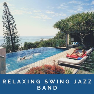 Relaxing Swing Jazz Band