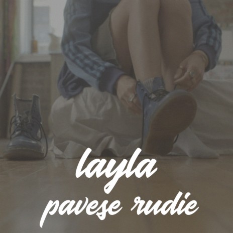 Layla | Boomplay Music