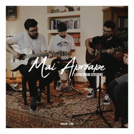 Mai Aproape | Boomplay Music