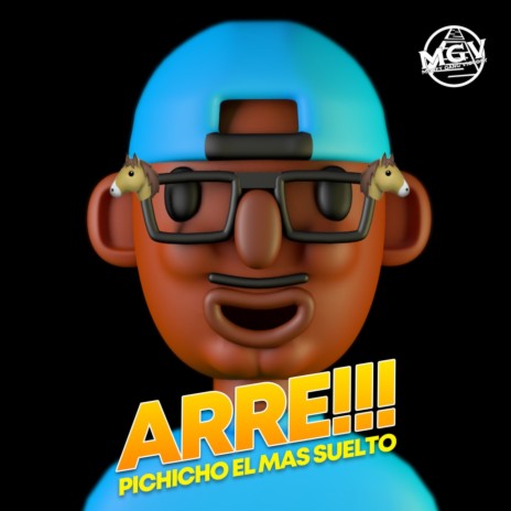 Arre ft. Pichicho El Mas Suelto | Boomplay Music