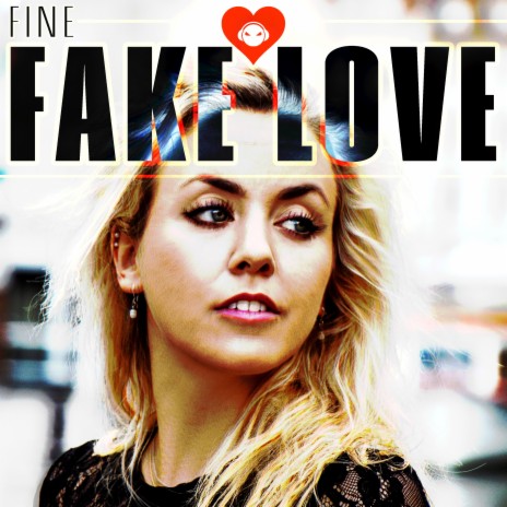 Fake Love | Boomplay Music