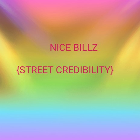 STREET CREDIBILITY ft. OG Billz | Boomplay Music