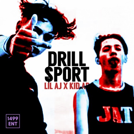 Drill Sport ft. Lil AJ | Boomplay Music