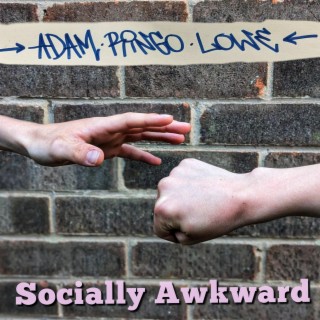 Socially Awkward