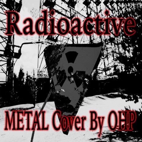 Radioactive (Metal Cover) | Boomplay Music