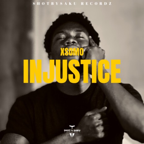 Injustice ft. Shotbysaku | Boomplay Music