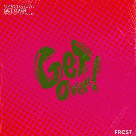 Get Over (Extended) | Boomplay Music