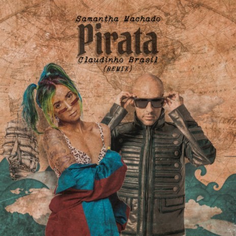 Pirata (Claudinho Brasil Remix) ft. Claudinho Brasil | Boomplay Music