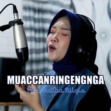 Muaccanringengnga | Boomplay Music